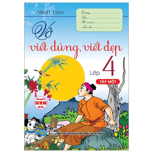 Sách Vở Viết Đúng, Viết Đẹp Lớp 4 - Tập 1 (Dùng Chung Cho Các Bộ SG - Minh Hà