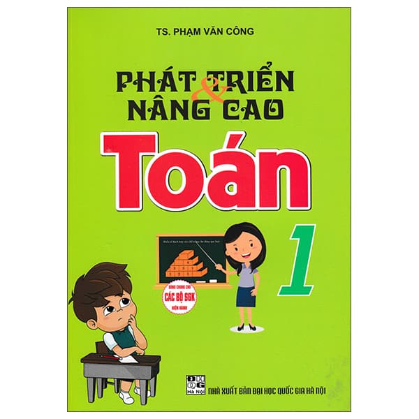 Sách Phát Triển Và Nâng Cao Toán 1 - TS Phạm Văn Công