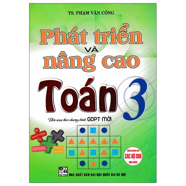 Sách Phát Triển Và Nâng Cao Toán 3 - TS Phạm Văn Công