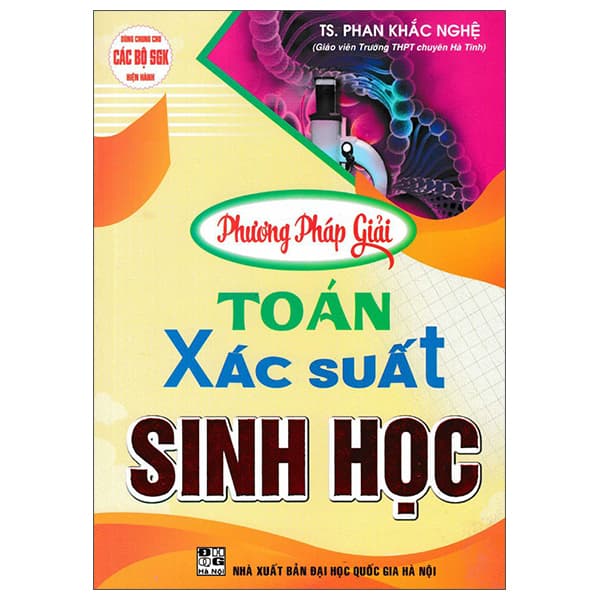 Sách Phương Pháp Giải Toán Xác Suất Sinh Học - TS Phan Khắc Nghệ