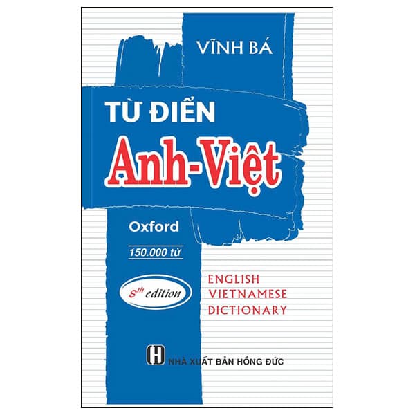 Sách Từ Điển Anh-Việt Oxford 150000 Từ - Vĩnh Bá