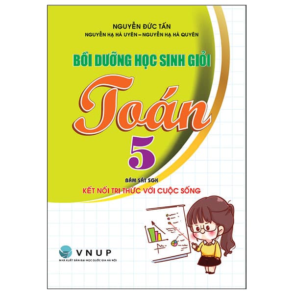 Sách Bồi Dưỡng Học Sinh Giỏi Toán 5 (Kết Nối) - Nguyễn Đức Tấn