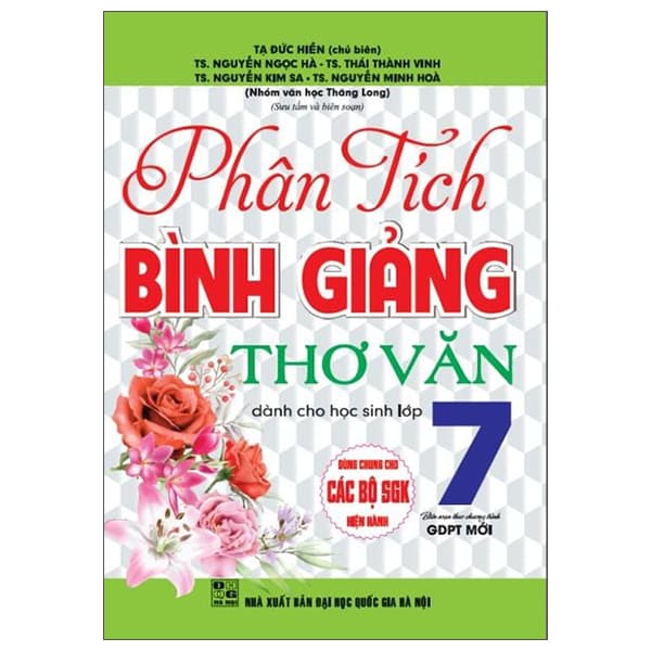 Sách Phân Tích Bình Giảng Thơ Văn Dành Cho Học Sinh Lớp 7 - Nhiều Tác Giả