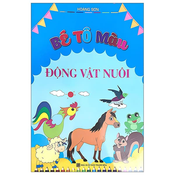 Sách Bé Tô Màu Động Vật Nuôi - Hoàng Sơn