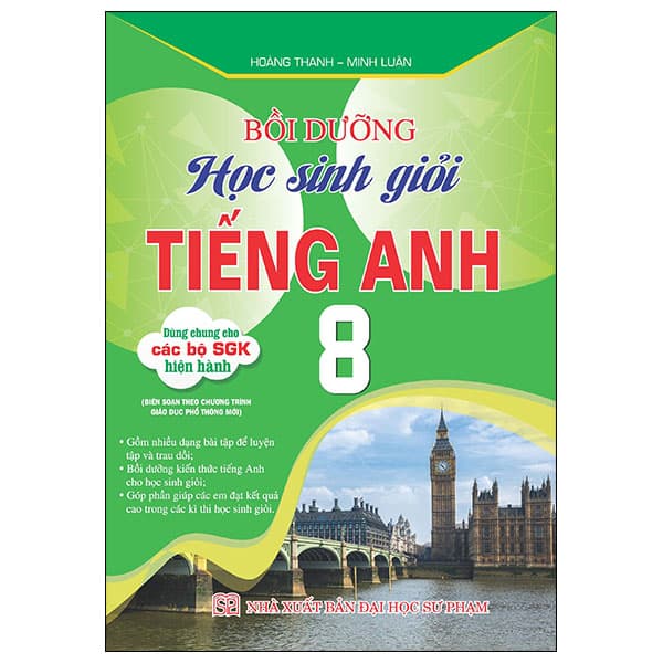 Sách Bồi Dưỡng Học Sinh Giỏi Tiếng Anh 8 - Hoàng Thanh