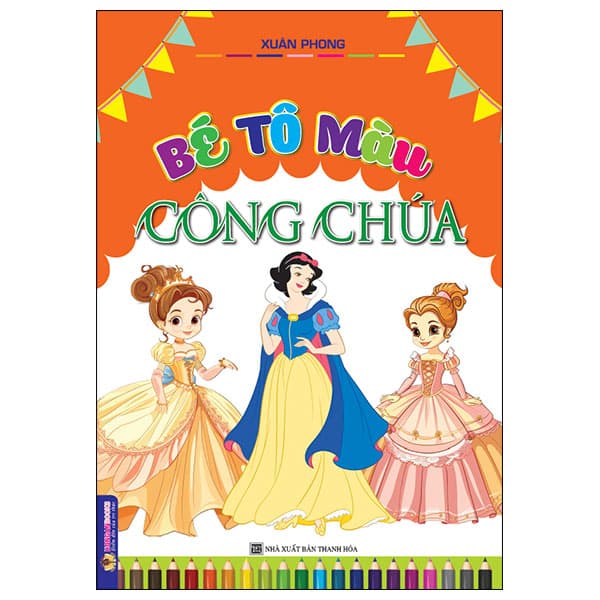 Sách Bé Tô Màu Công Chúa - Xuân Phong