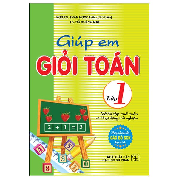 Sách Giúp Em Giỏi Toán Lớp 1 - Trần Hoàng Mai