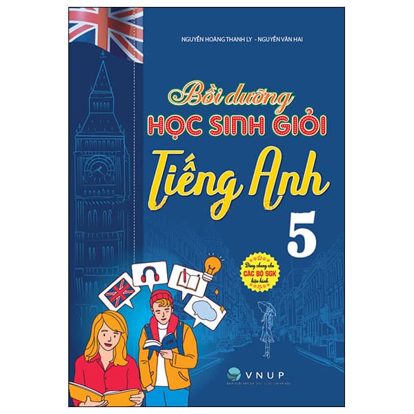 Sách Bồi Dưỡng Học Sinh Giỏi Tiếng Anh 5 - Nguyễn Hoàng Thanh Ly