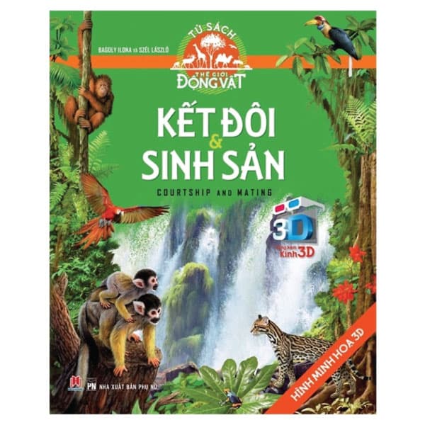 Sách Tủ Sách Thế Giới Động Vật - Kết Đôi Và Sinh Sản (Hình Minh H�