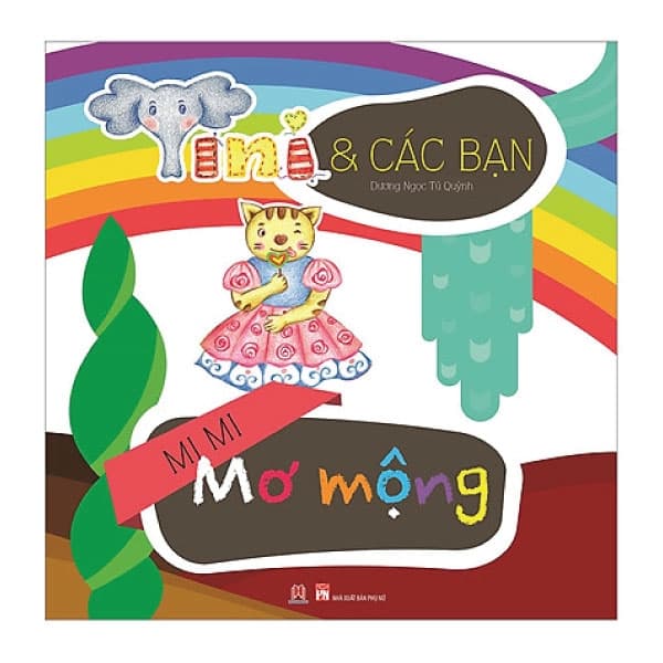 Sách Tini Và Các Bạn - Mi Mi Mơ Mộng (Huy Hoàng) - Hoàng Ngọc Quỳnh