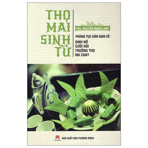 Sách Thọ Mai Sinh Tử - Nguyễn Mạnh Linh
