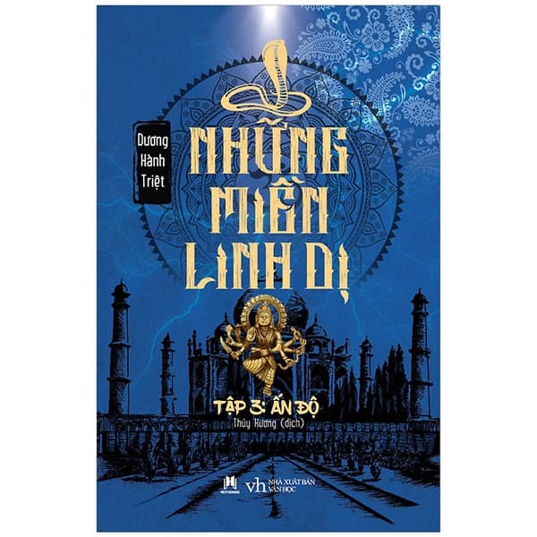 Sách Những Miền Linh Dị - Tập 3 - Ấn Độ - Văn Linh