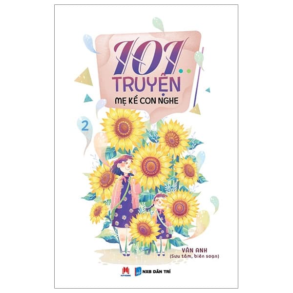 Sách 101 Truyện Mẹ Kể Con Nghe - Quyển 2