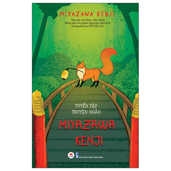 Sách Tuyển Tập Truyện Ngắn Miyazawa Kenji - Miyazawa Kenji