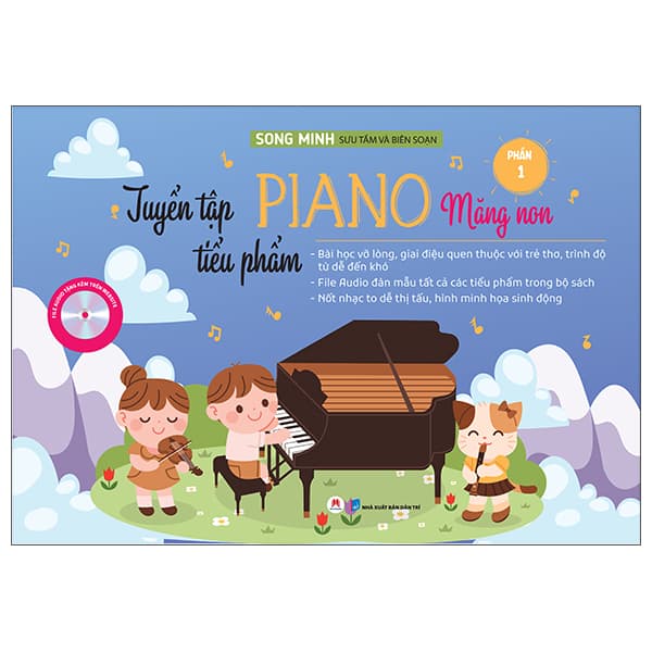 Sách Tuyển Tập Tiểu Phẩm Piano Măng Non - Phần 1 (Tái Bản) - Song Minh