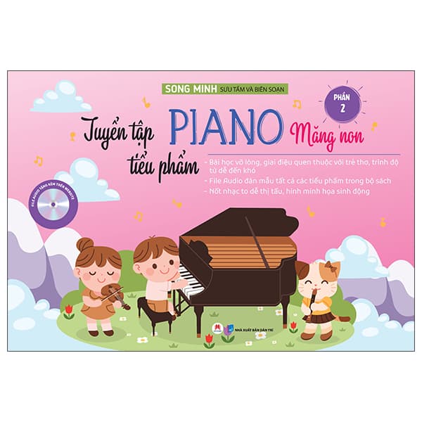 Sách Tuyển Tập Tiểu Phẩm Piano Măng Non - Phần 2 (Tái Bản) - Song Minh