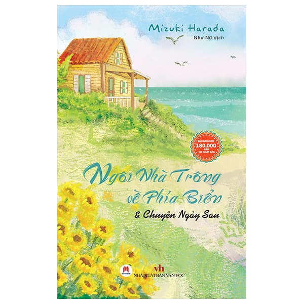 Sách Ngôi Nhà Trông Về Phía Biển & Chuyện Ngày Sau - Chuyện