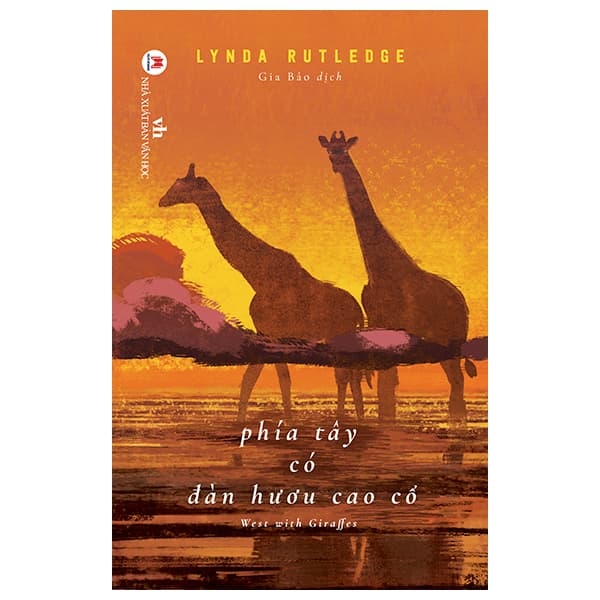Sách Phía Tây Có Đàn Hươu Cao Cổ - West With Giraffes