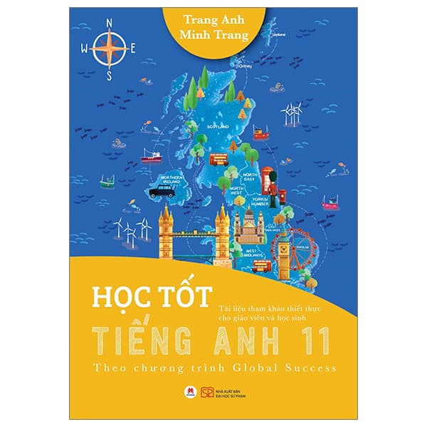 Sách Học Tốt Tiếng Anh 11 (Theo Chương Trình Global Success) - Trang Anh