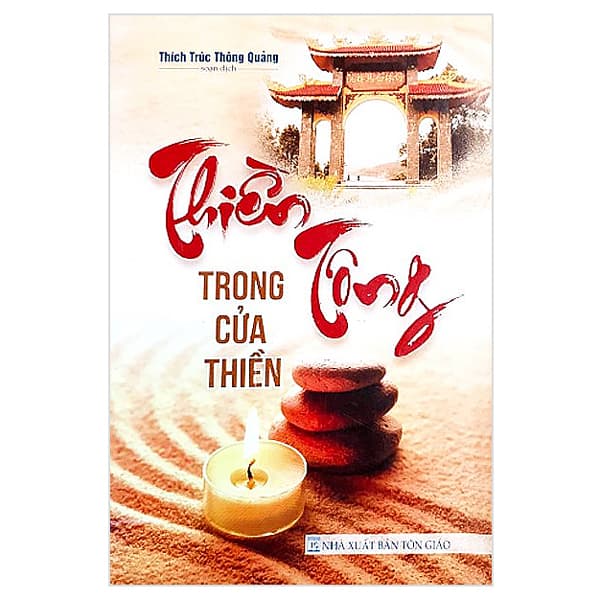 Sách Thiền Tông Trong Cửa Thiền - Thích Trúc Thông Quảng