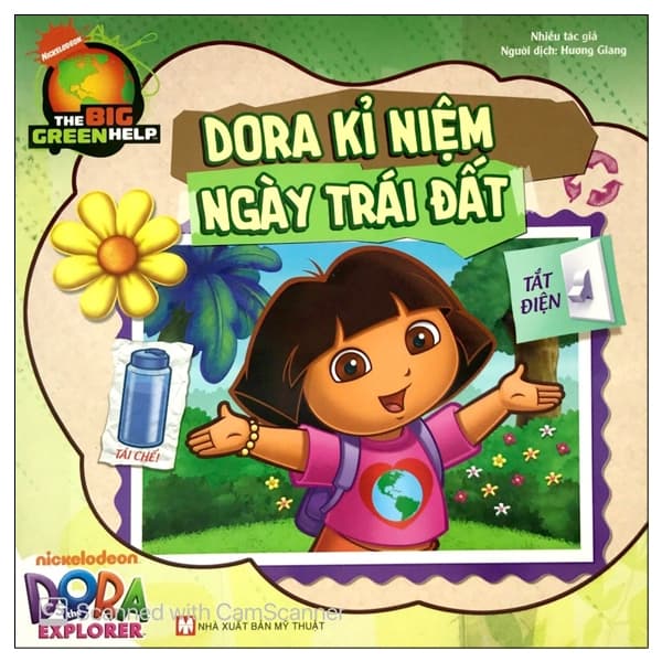 Sách Dora The Explorer - Dora Kỉ Niệm Ngày Trái Đất