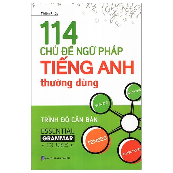 Sách 114 Chủ Đề Ngữ Pháp Tiếng Anh Thường Dùng - Thiên Phúc