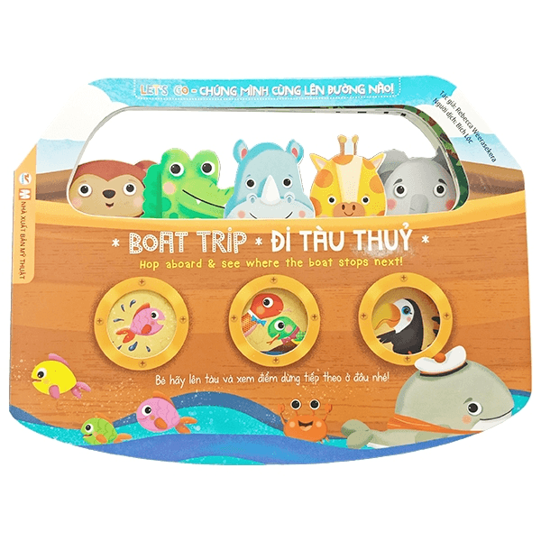 Sách Let's Go - Chúng Mình Cùng Lên Đường Nào - Đi Tàu Thủy (Tái Bản) - Reberacca Weerasekera