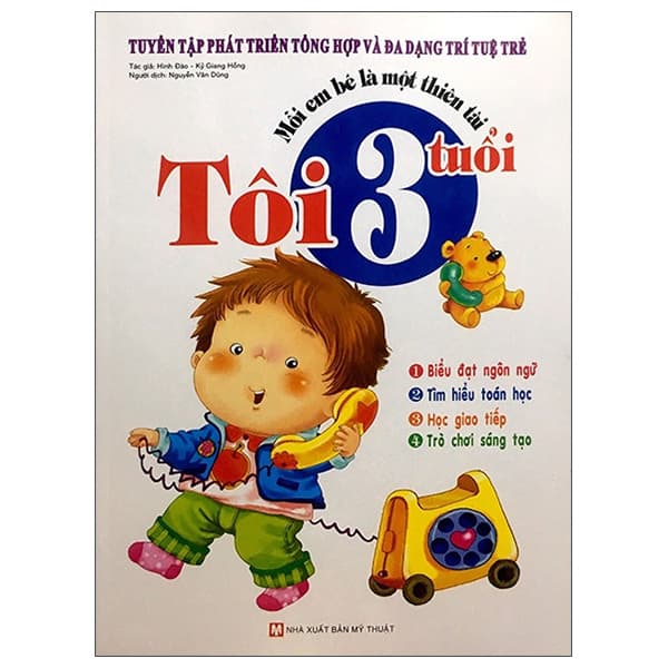Sách Mỗi Em Bé Là Một Thiên Tài - Tôi 3 Tuổi - Kỷ Giang Hồng