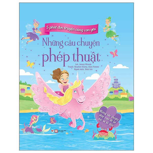 Sách 5 Phút Đọc Truyện Cùng Con Yêu - Những Câu Chuyện Phép Thuật - Stephanie Moss