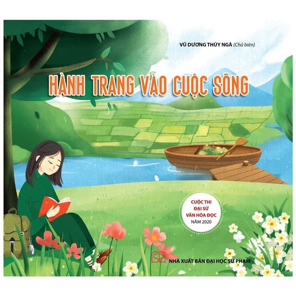 Sách Cuộc Thi Đại Sứ Văn Hóa Đọc 2020 - Hành Trang Vào Cuộc Sống - Vũ Dương Thúy Nga