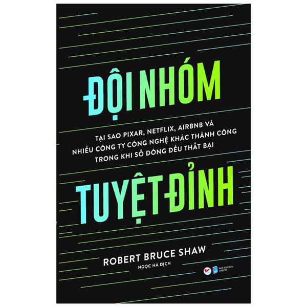 Sách Đội Nhóm Tuyệt Đỉnh - Robert
