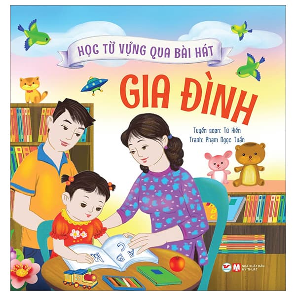 Sách Học Từ Vựng Qua Bài Hát - Gia Đình - Mỹ Hiền