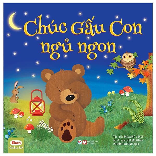 Sách Ehon Châu Âu - Chúc Gấu Con Ngủ Ngon - Stephanie Moss