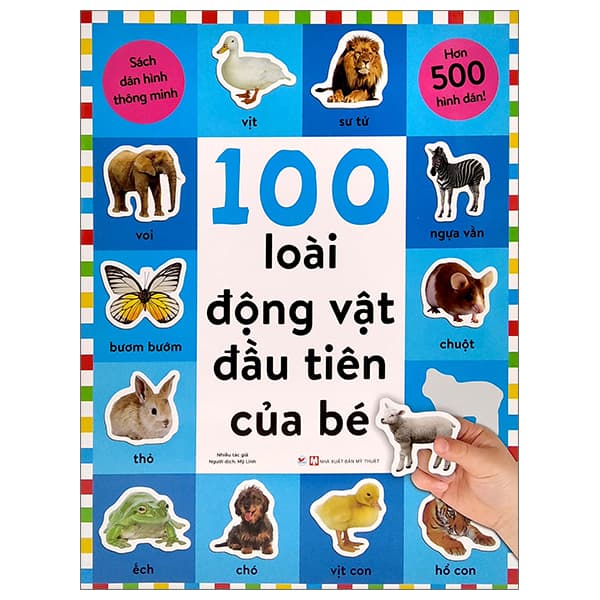 Sách Sách Dán Hình Thông Minh - 100 Loài Động Vật Đầu Tiên Của Bé - Nhiều Tác Giả