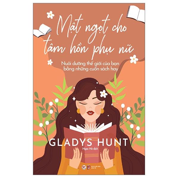 Sách Mật Ngọt Cho Tâm Hồn Phụ Nữ - Gladys Hunt