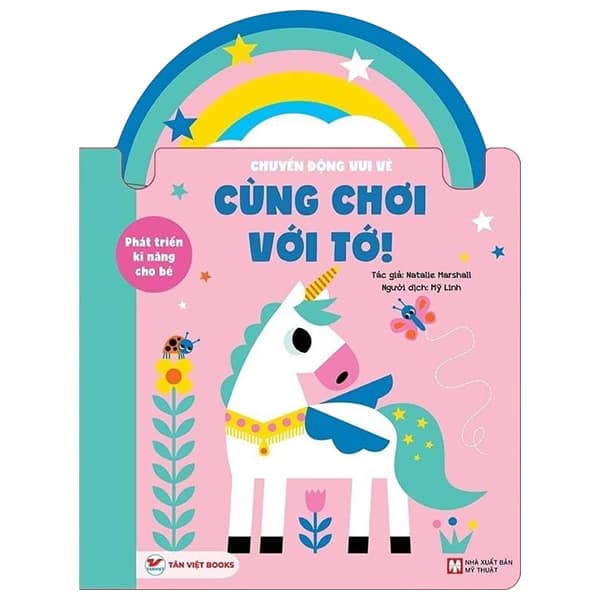 Sách Phát Triển Kĩ Năng Cho Bé - Chuyển Động Vui Vẻ - Cùng Chơi Với T - Natalie Marshall