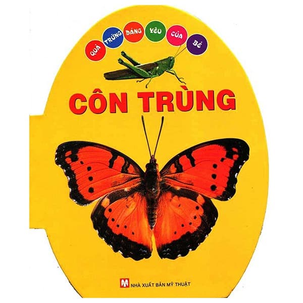 Sách Quả Trứng Đáng Yêu Của Bé - Côn Trùng (Tái Bản 2024)