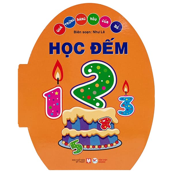 Sách Quả Trứng Đáng Yêu Của Bé - Số Đếm