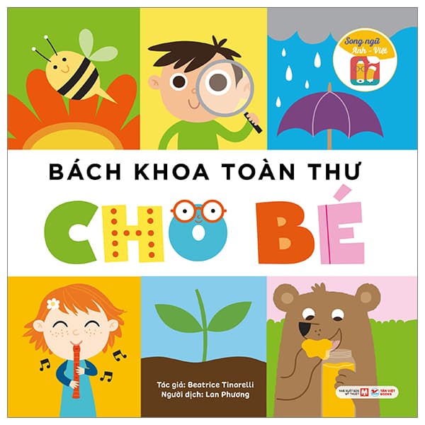 Sách Bách Khoa Toàn Thư Cho Bé - Song Ngữ Anh-Việt
