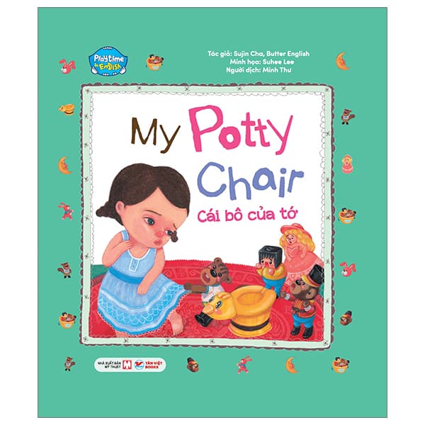 Sách Playtime In English - Level 3 - My Potty Chair - Cái Bô Của Tớ - Sujin Cha