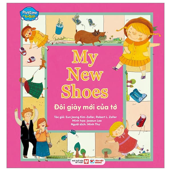 Sách Playtime In English - Level 3 - My New Shoes - Đôi Giầy Mới Của Tớ - Eun Jeong Kim-Joller