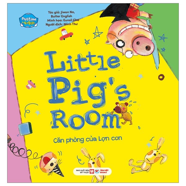 Sách Playtime In English - Level 4 - Little Pig's Room - Căn Phòng Của Lợn Con - Chà
