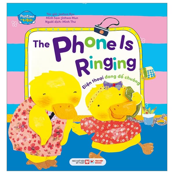 Sách Playtime In English - Level 4 - The Phone ls Ringing - Điện Thoại Đang Đ� - Joshua Ryu