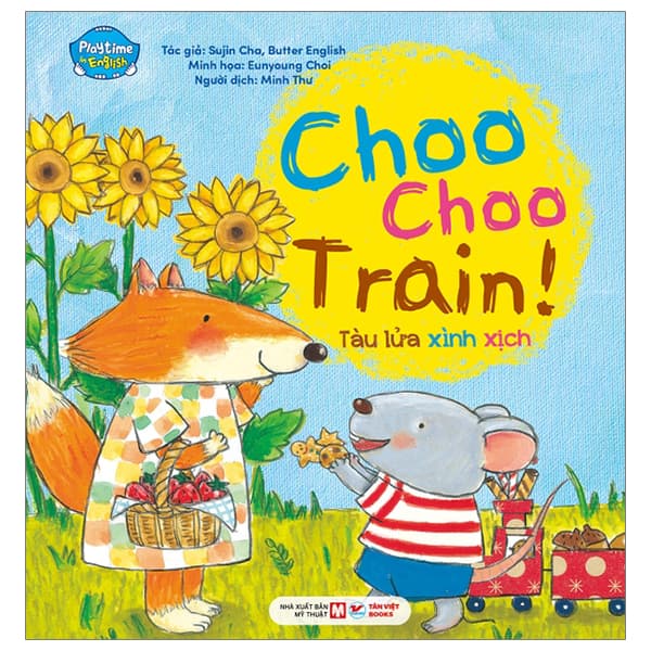 Sách Playtime In English - Level 4 - Choo Choo Train! - Tàu Lửa Xình Xịch - Sujin Cha