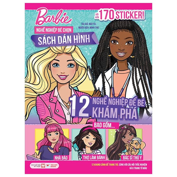 Sách Barbie Nghề Nghiệp Bé Chọn - 12 Nghề Nghiệp Để Bé Khám Phá - Sá - Mattel