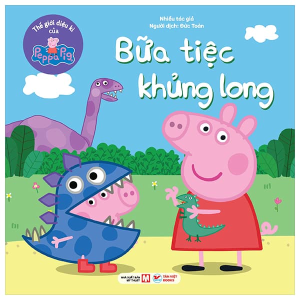 Sách Thế Giới Diệu Kì Của Peppa Pig - Bữa Tiệc Khủng Long - Long