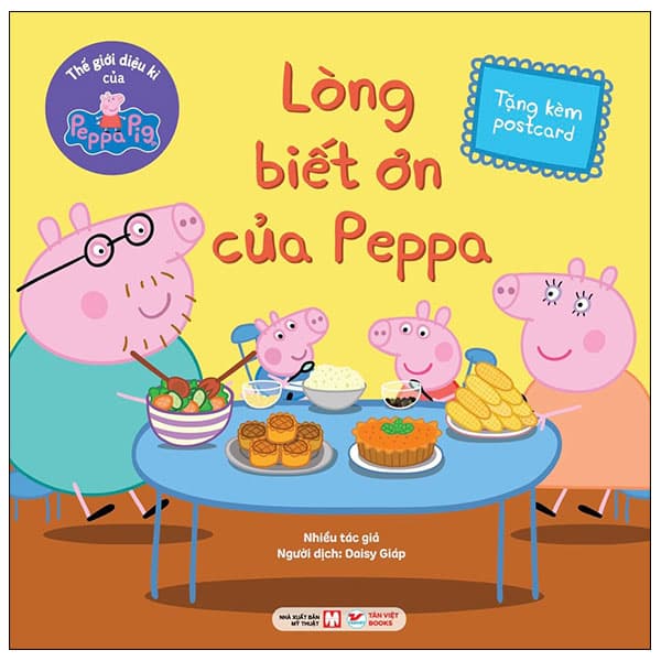 Sách Thế Giới Diệu Kì Của Peppa Pig - Lòng Biết Ơn Của Peppa