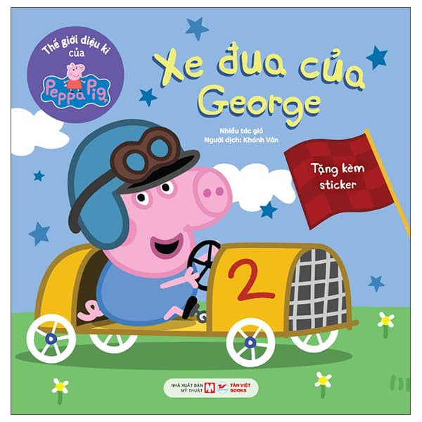 Sách Thế Giới Diệu Kì Của Peppa Pig - Xe Đua Của George - Nhiều Tác Giả