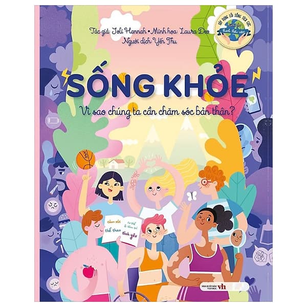 Sách Sống Khỏe - Vì Sao Chúng Ta Cần Chăm Sóc Bản Thân? - Joli Hannah