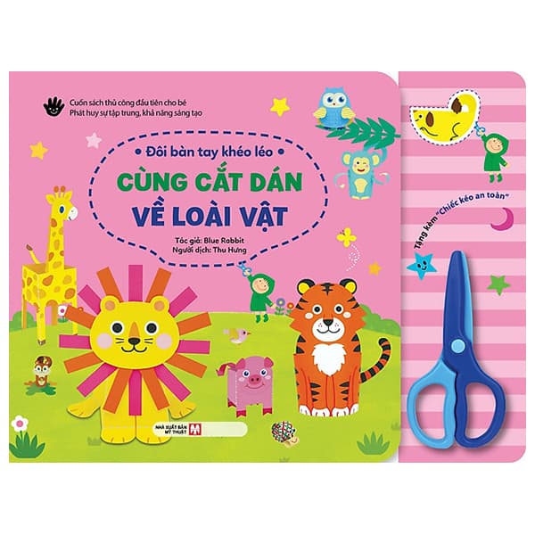 Sách Đôi Bàn Tay Khéo Léo - Cùng Cắt Dán Về Loài Vật - Bìa Cứng - Blue Rabbit